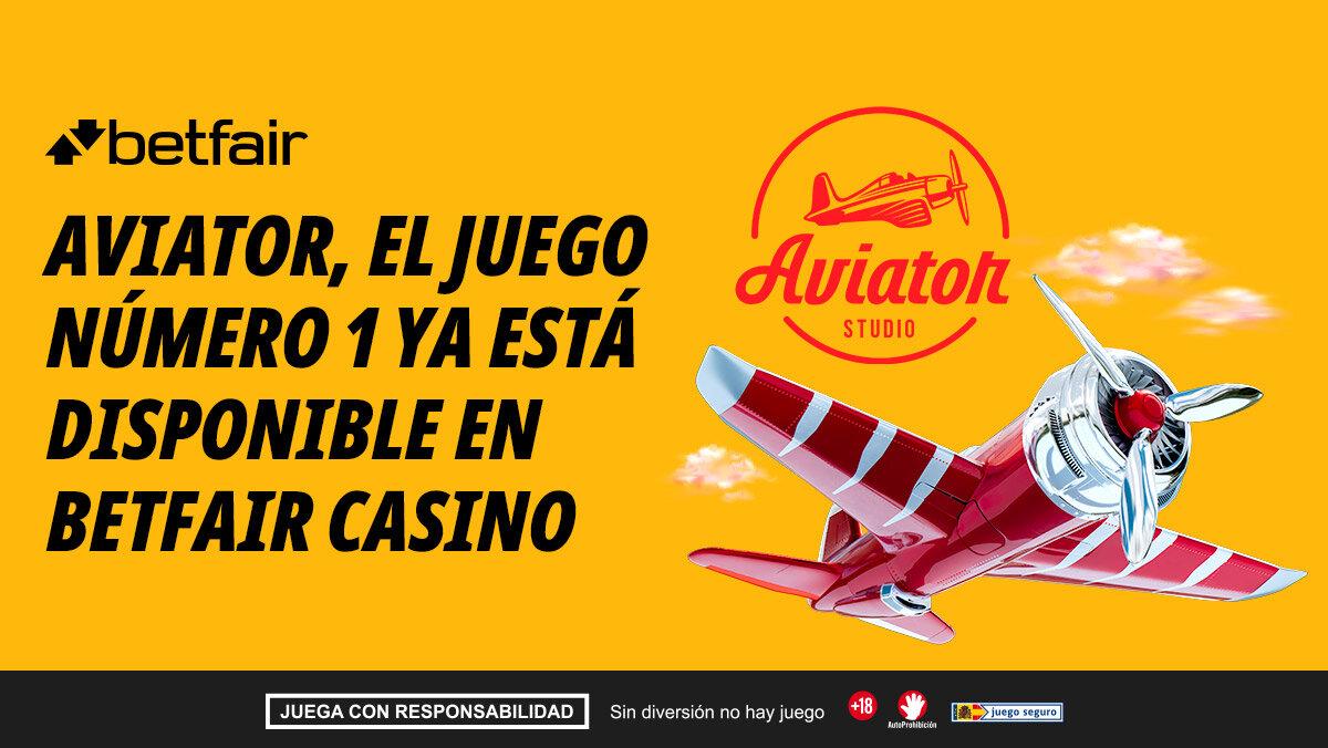 Aviator llega a Betfair Casino: el juego crash que arrasa en todo el mundo