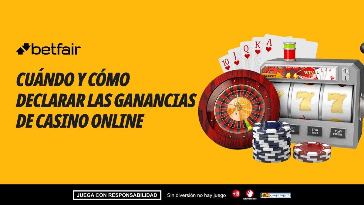 Cuándo y cómo declarar las ganancias de casino online