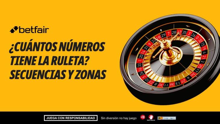 ¿Cuántos números tiene la ruleta? Secuencias y zonas