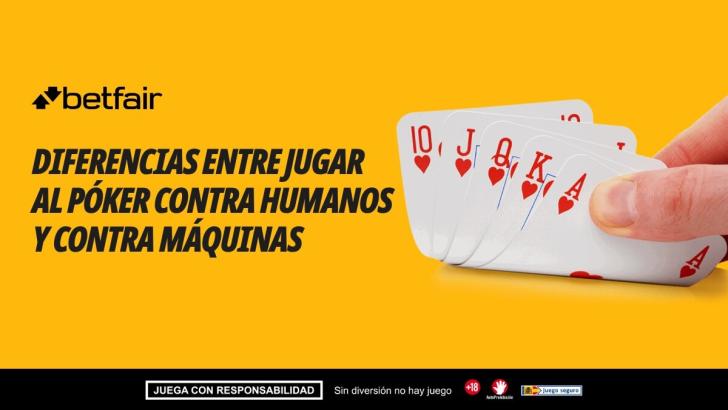 ¿Cuáles son las diferencias entre jugar al póker contra humanos y contra máquinas?