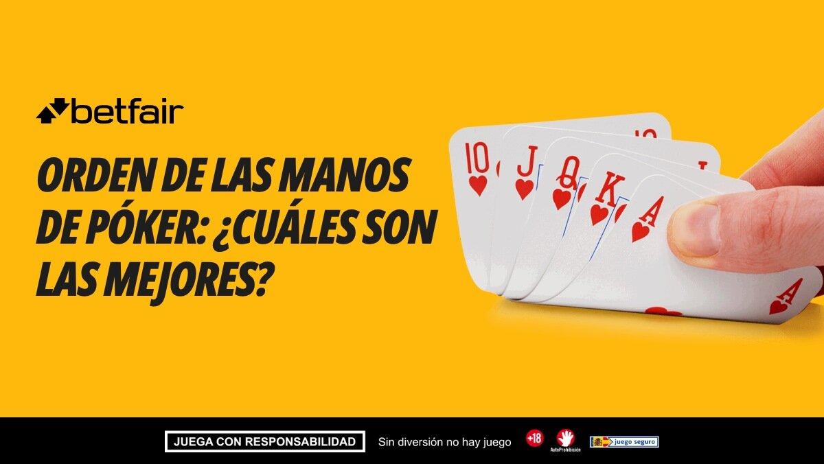 Orden de las manos de póker: ¿cuáles son las mejores?
