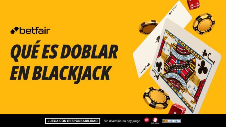 Qué es doblar en Blackjack