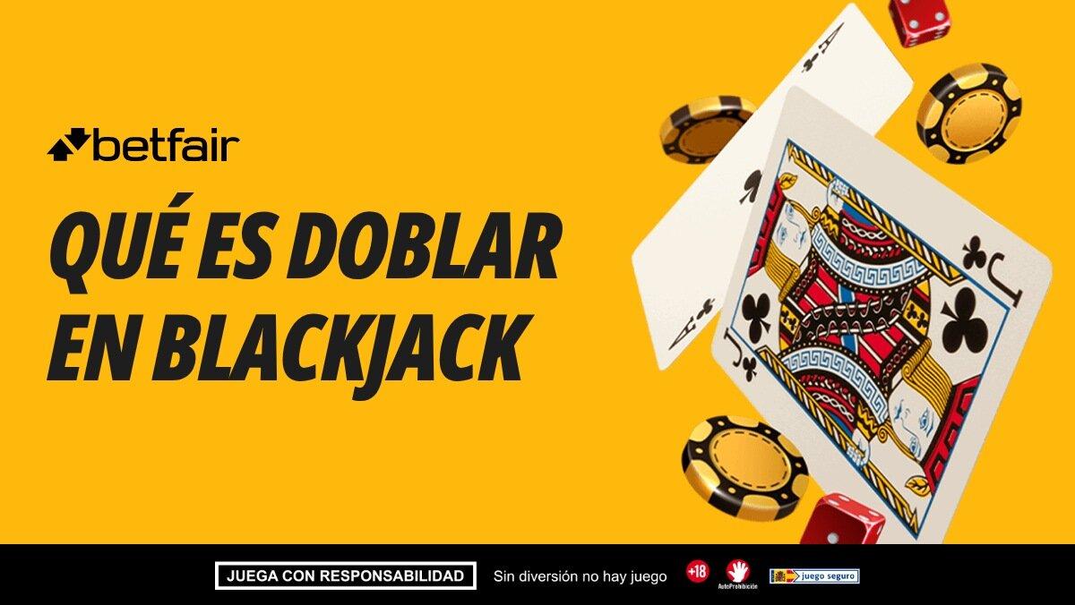 Qué es doblar en Blackjack