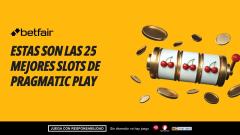 Estas son las 25 mejores slots de Pragmatic Play - Casino Online